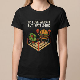 痩せたい気持ちはあるのに Tシャツ