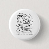 痩身クラブで会計士が帳簿をチェック 缶バッジ (正面)