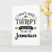 療法は必要ない、ジャマイカに行く必要があるだけ カード (黄色い花)