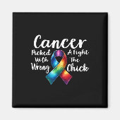 癌は間違った雛のアワレネとの戦いを選んだ マグネット (正面)