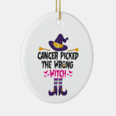 癌は間違った魔女の面白いハロウィーンギフトを選んだ セラミックオーナメント (右)