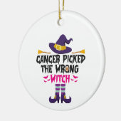 癌は間違った魔女の面白いハロウィーンギフトを選んだ セラミックオーナメント (左)