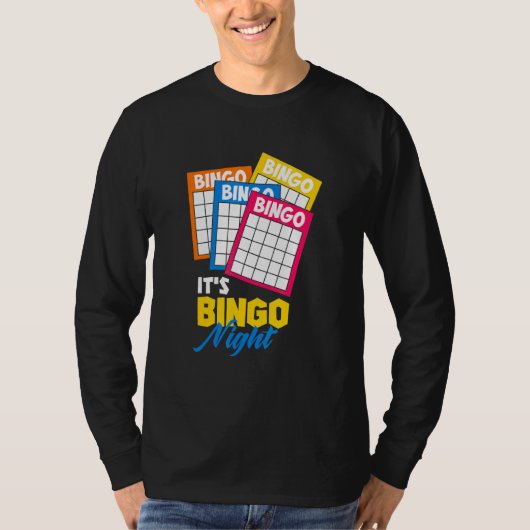 発信者のビンゴカードゲームデザイン- Its Bingo Nigh Tシャツ (正面)