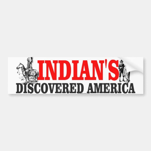 発見されるインディアン バンパーステッカー (正面)