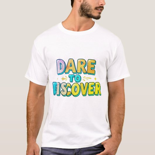 発見する勇気 Tシャツ (正面)