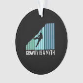 登山 – 重力は神話 オーナメント (正面)