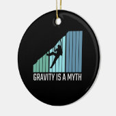 登山 – 重力は神話 セラミックオーナメント (左)