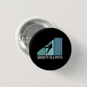 登山 – 重力は神話 缶バッジ (正面&裏面)