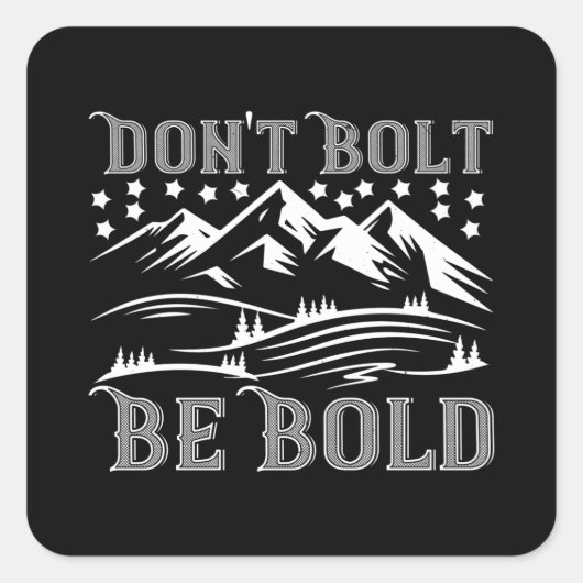 登山 – Don't Bolt はっきりした Be スクエアシール (正面)