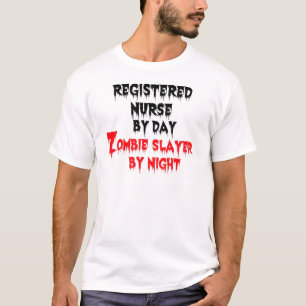 登録ナースバイデイゾンビースレーバイナイト Tシャツ