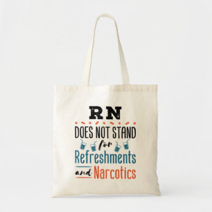 登録ナースRN Not Refreshments麻薬 トートバッグ