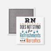 登録ナースRN Not Refreshments麻薬 マグネット (正面/裏面)