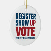 登録表示の投票あなたの音声事項選挙 セラミックオーナメント (右)