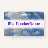 白いですか灰色の雲および青空 + 先生の名前 バッジ (裏面)
