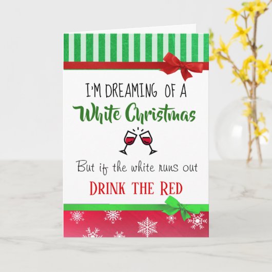 白いクリスマスを夢見るワインユーモアおもしろい カード (黄色い花)