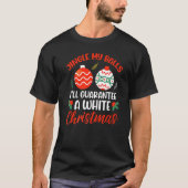 白いクリスマスクリスのために玉をジャジャジャジャジャジャメリー言する Tシャツ (正面)