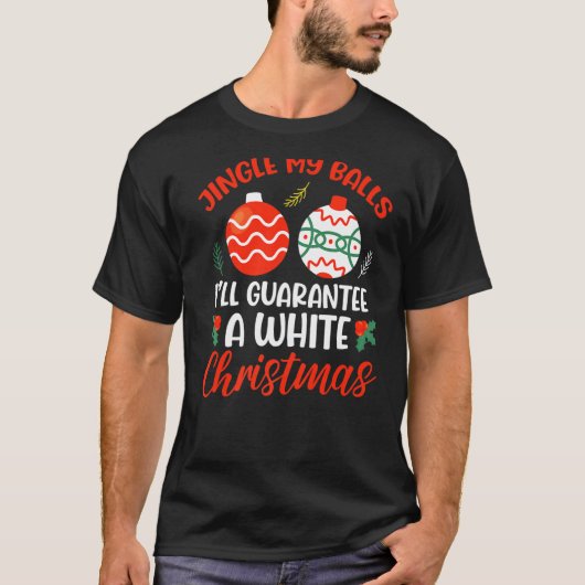 白いクリスマスクリスのために玉をジャジャジャジャジャジャメリー言する Tシャツ (正面)