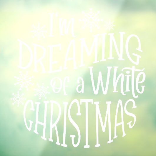 白いクリスマススノーフレークを夢見ている ウィンドウサイン (シート3)