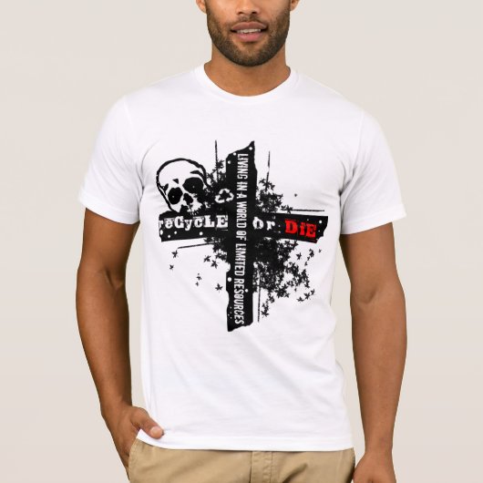 白いワイシャツを渡る限られたリソースのリサイクル Tシャツ (正面)