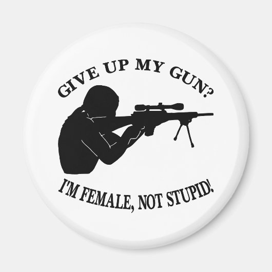 白い女性銃は愚かではない マグネット (正面)