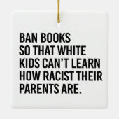 白い子供が禁止できるように本を禁止す学る セラミックオーナメント (裏面)