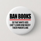 白い子供が禁止できるように本を禁止す学る 缶バッジ (正面)
