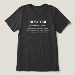 白い文字でモンスターの面白い生き物の定義 トライブレンドTシャツ