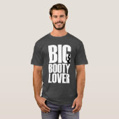 白い文字のグラフィックがおもしろい大きなお尻愛好家 Tシャツ (正面フル)