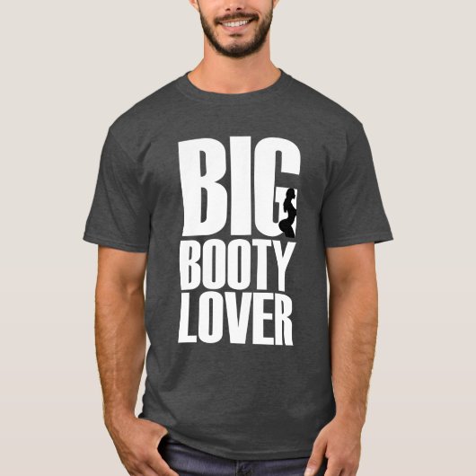 白い文字のグラフィックがおもしろい大きなお尻愛好家 Tシャツ (正面)