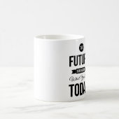 白い未来の感動的な引用文 コーヒーマグカップ (中央)