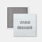 白い泡 – テンプレート マグネット (正面/裏面)