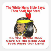 白い聖書は盗みはしないと言って、彼は私たちの土地を取った スクエアシール (正面)