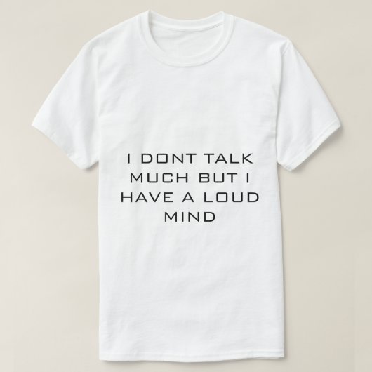 白い「静かに考え深く語る」Tシャツ Tシャツ (デザイン正面)
