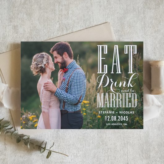 白い Eat Drink and Be Married 書道 フォト セーブザデート