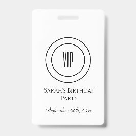 白と黒のシックな誕生日パーティーVIPアクセス バッジ