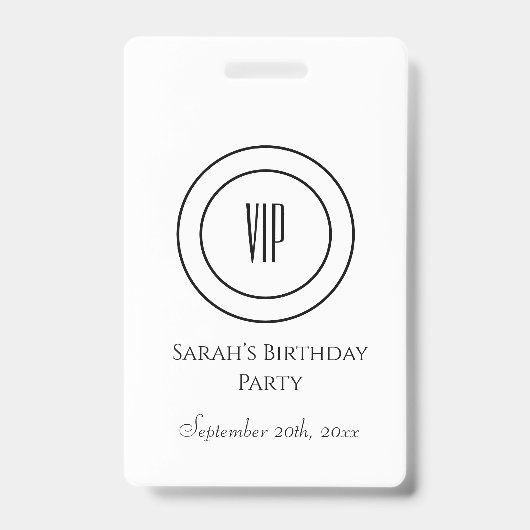 白と黒のシックな誕生日パーティーVIPアクセス バッジ (正面)