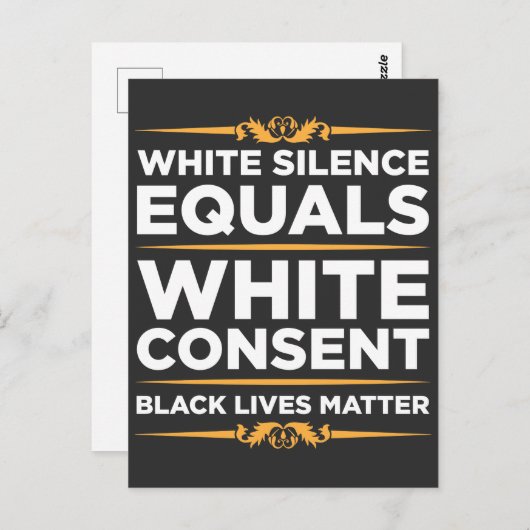 白の沈黙が白の同意黒プライドに等しい ポストカード (正面/裏面)