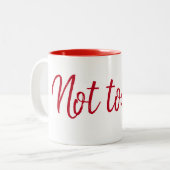 白の「Not Today」名言 ツートーンマグカップ (正面左)