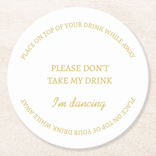 白エレガントは私の飲み物の結婚披露宴を取らない ラウンドペーパーコースター (正面)