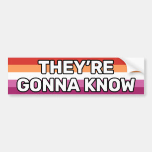 白レズビアン旗(5本ストライプ)They're Gonna Know バンパーステッカー