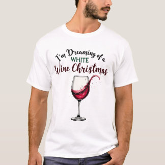 白ワインのクリスマスを夢見る Tシャツ