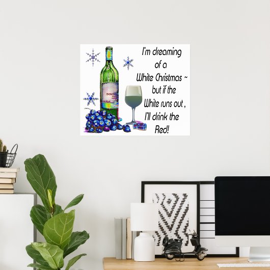 白ワインのクリスマスポスターの夢ユーモアのあるを見る ポスター (ホームオフィス)