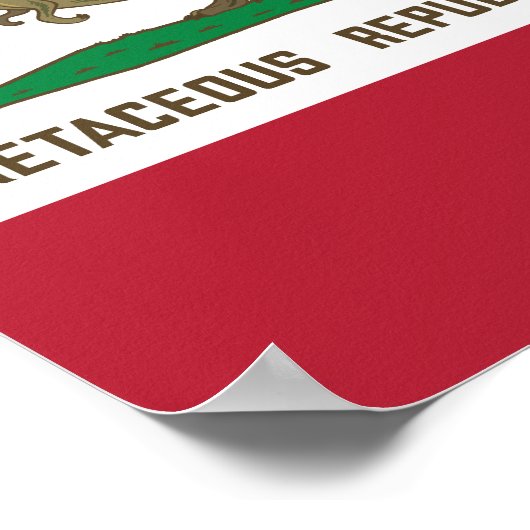 白亜紀共和国カリフォルニア州旗Tレックス恐竜 ポスター (角)