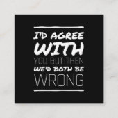 白人の君に同意おもしろいする スクエア名刺 (正面)