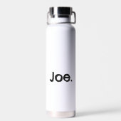 白地に黒文字で「Joe.」の名前/単語 ウォーターボトル (背面)