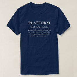 白文字のプラットフォーム面白ゲームの定義 Tシャツ
