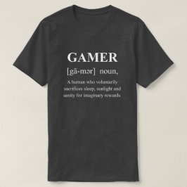 白文字の面白いゲーマー定義 Tシャツ