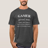 白文字の面白いゲーマー定義 Tシャツ (正面)