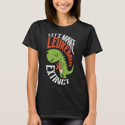 白血病を恐竜の血液学者に変えよう Tシャツ (正面)