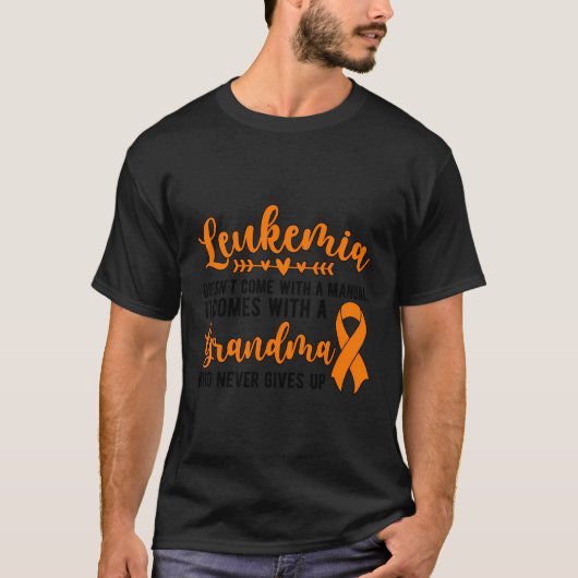 白血病誇りを持った戦士グランドの白血病おばあちゃん Tシャツ (正面)